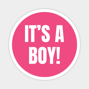 Gender Reveal Party It's A Boy But In Pink Magnet